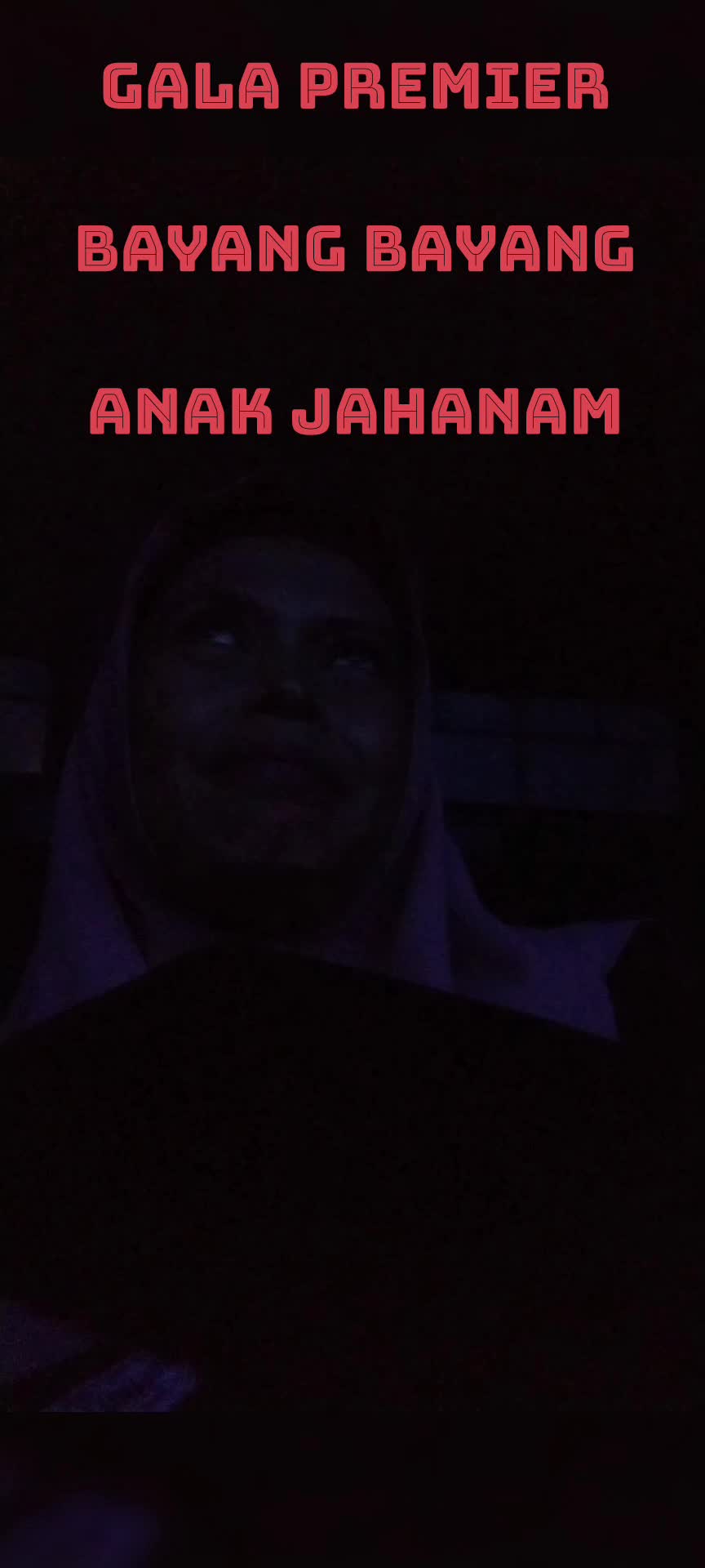  #galapremier
 #bayangbayanganakjahanam 
 #filmhoror2025