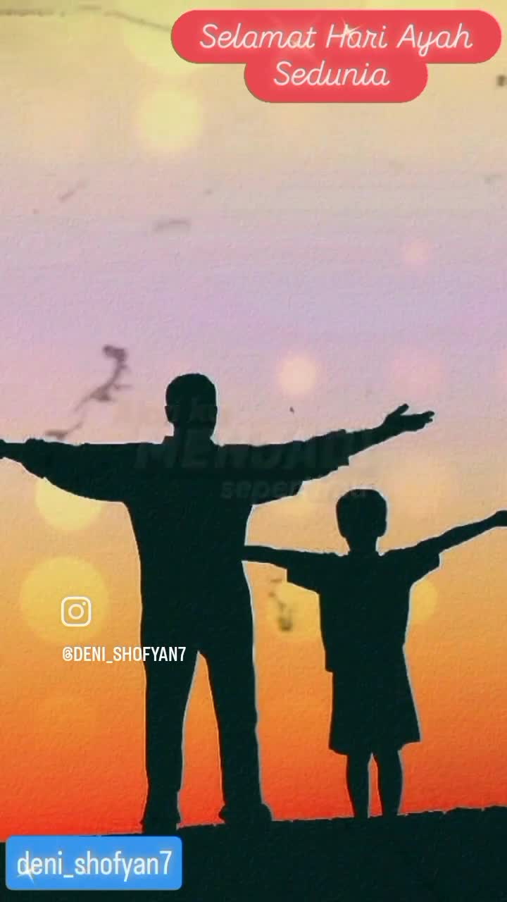 Selamat Hari Ayah Sedunia 