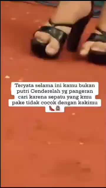 KAMU BUKAN CINDERELLA

#videolucu