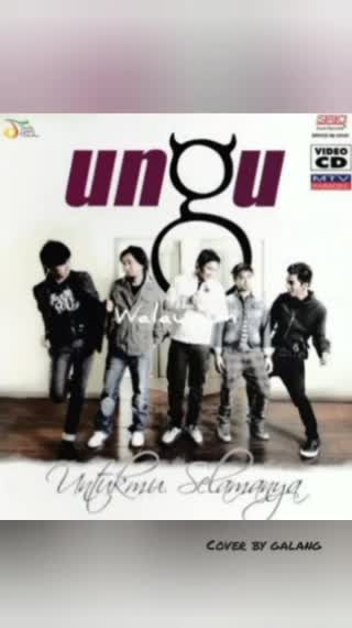 UNGU _ Untukmu Selamanya _ Coverby GALANG