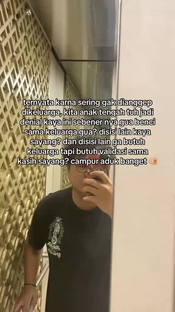 sebagai anak jadi bingung harus gimana huhh  #nasibanaktengah