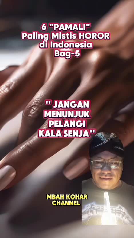Mistis Horor pamali bag-5 Jangan menunjuk Pelangi di kala senja"