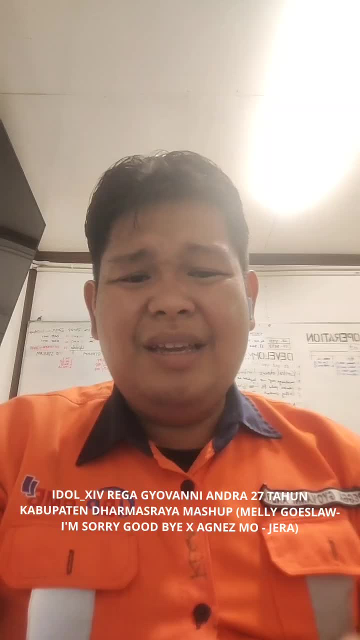 IDOL_XIV REGA GYOVANNI ANDRA 27 TAHUN KABUPATEN DHARMASRAYA MASHUP (MELLY GOESLAW- I'M SORRY GOOD BYE X AGNEZ MO - JERA)

#IndonesianidolXIV