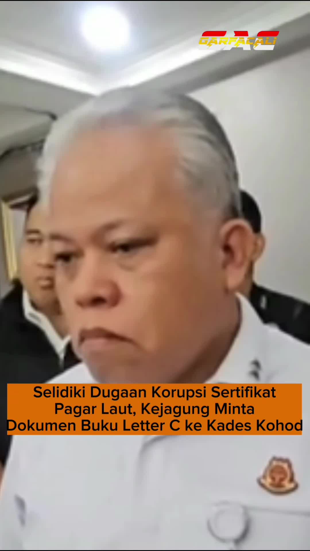Selidiki Dugaan Korupsi Sertifikat Pagar Laut, Kejagung Minta Dokumen Buku Letter C ke Kades Kohod