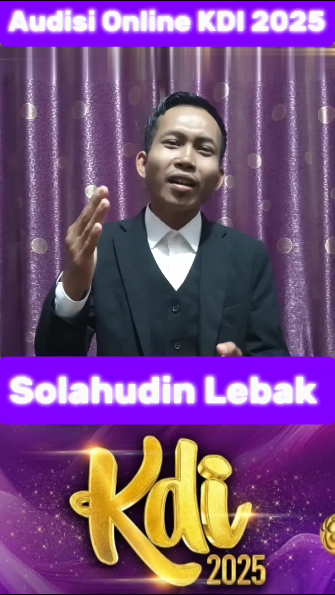 KDI 2025 SOLAHUDIN lebak banten 27 tahun rembulan bersinar lagi  #OnlineAuditionKDI2025