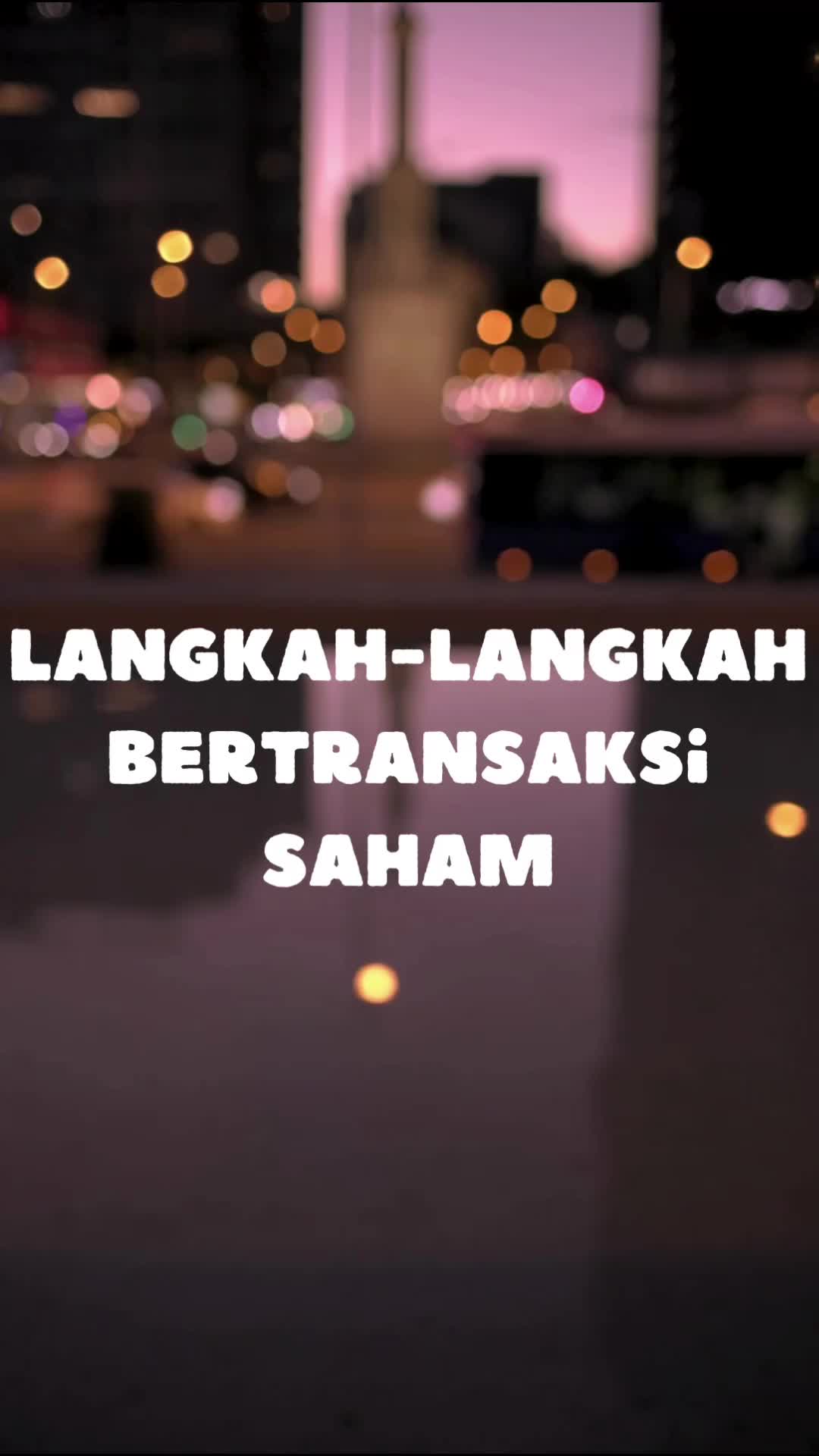 BERTRANSAKSI DI PASAR SAHAM