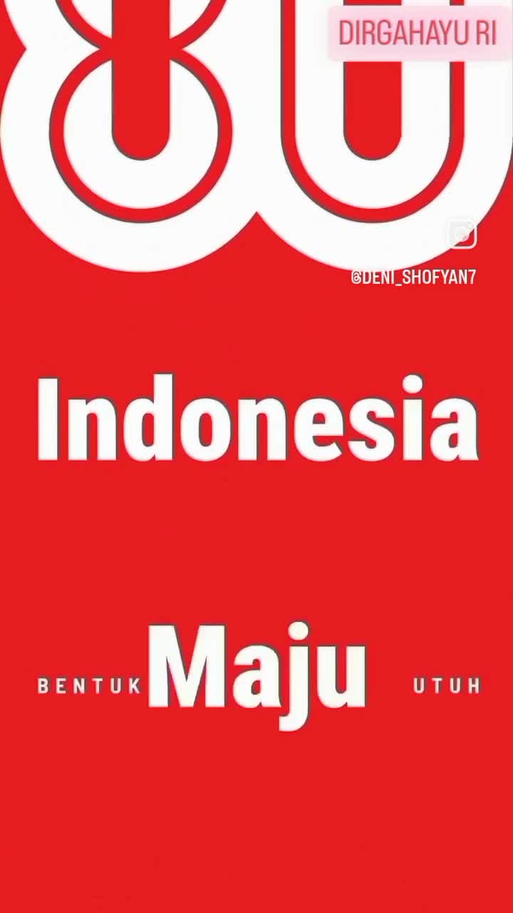 DIRGAHAYU REPUBLIK INDONESIA 🇮🇩🦅