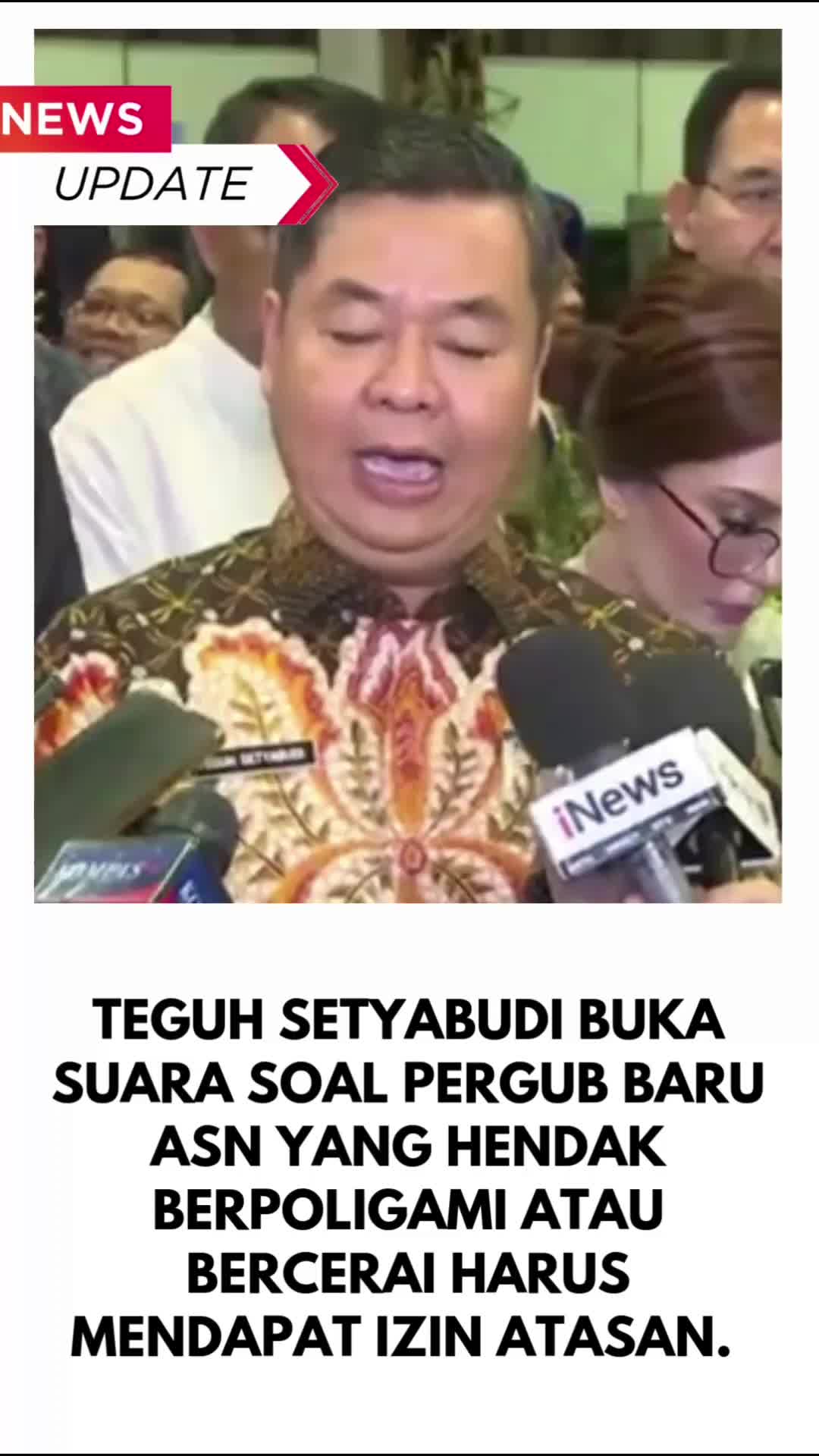 Teguh Setyabudi buka suara soal pergub baru  ASN yang hendak berpoligami atau bercerai harus mendapat izin atasan. 