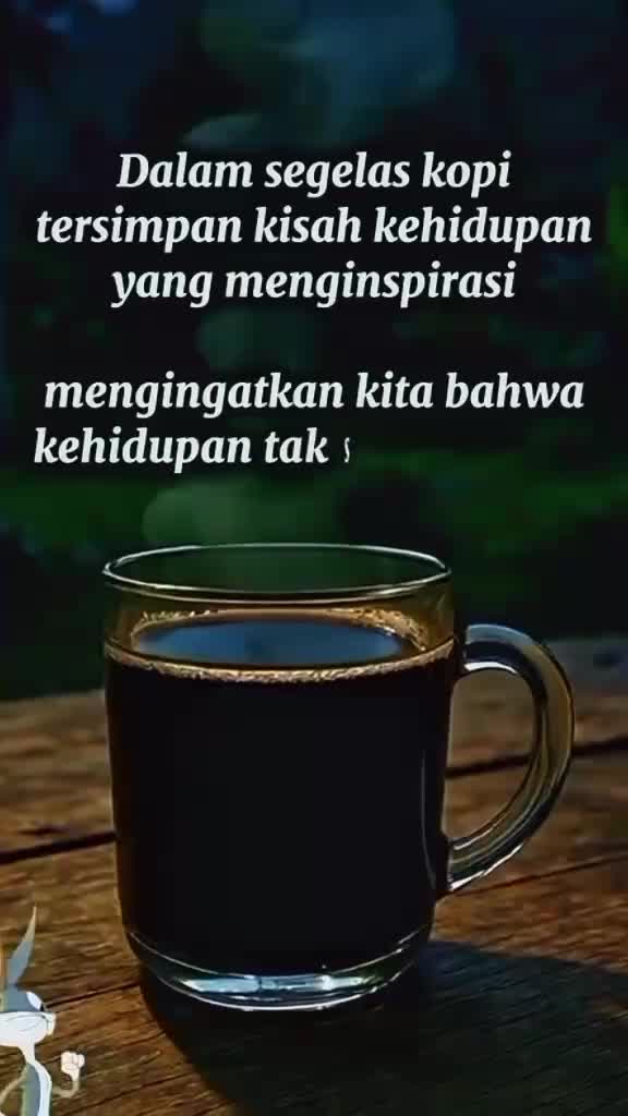   #KOPI KEHIDUPAN 