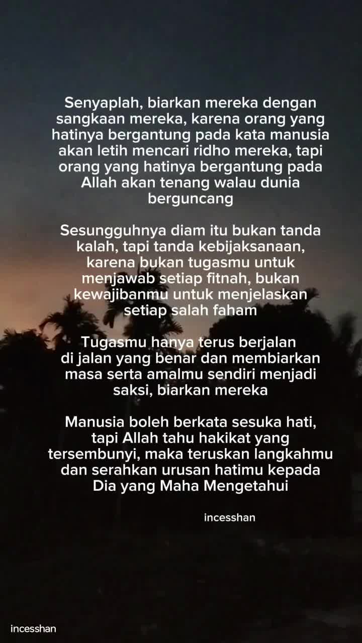 senyaplah biarkan mereka  #Dosa yang diampuni sebelum kematian. 