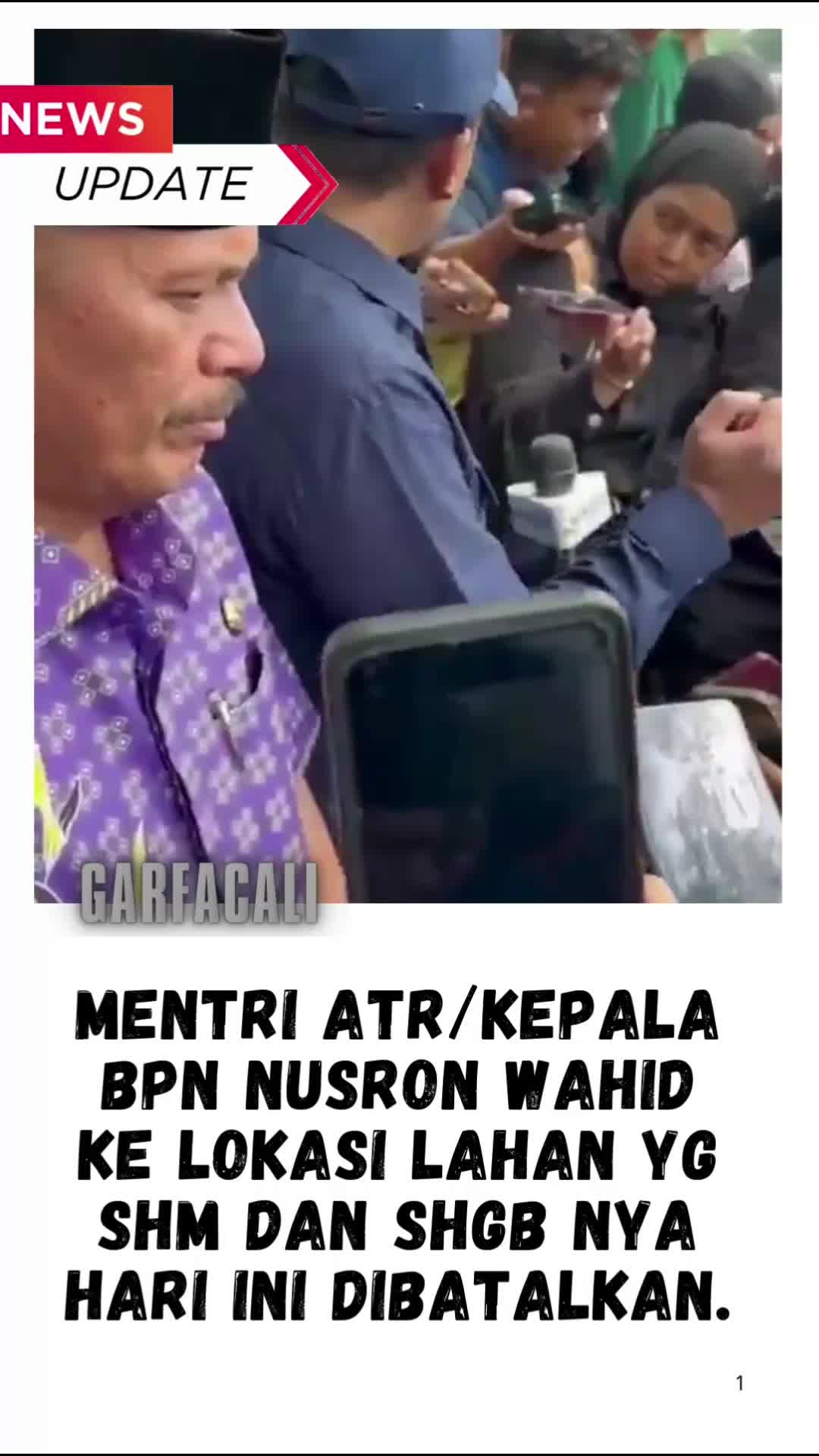 Mentri ATR/Kepala BPN Nusron Wahid ke lokasi lahan yg SHM dan SHGB nya hari ini dibatalkan.