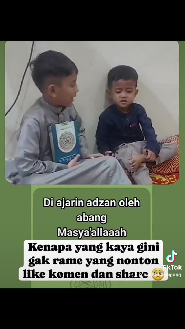 Kakak dan Adik yang Sholeh-sholeh