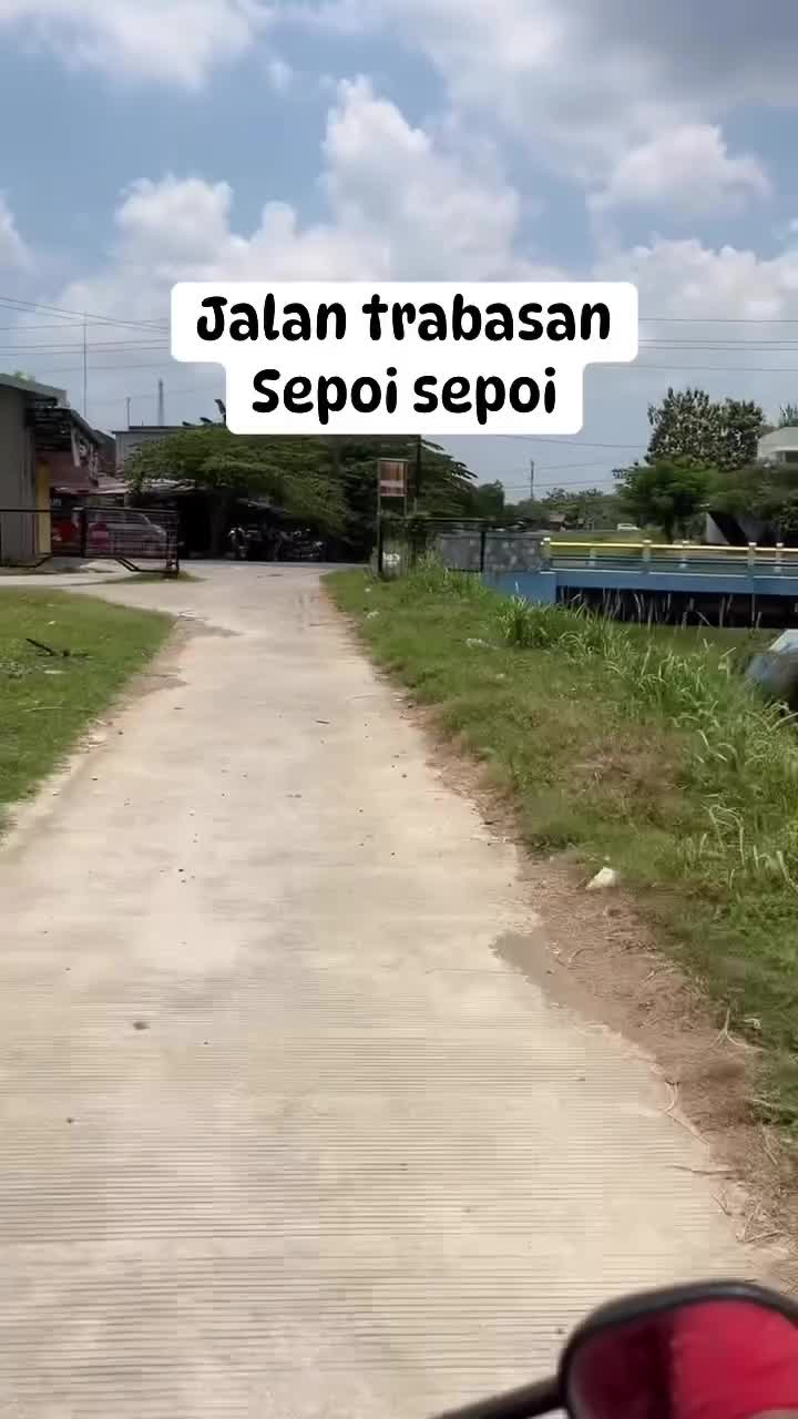 Jalan trabasan sepi sepi semilir