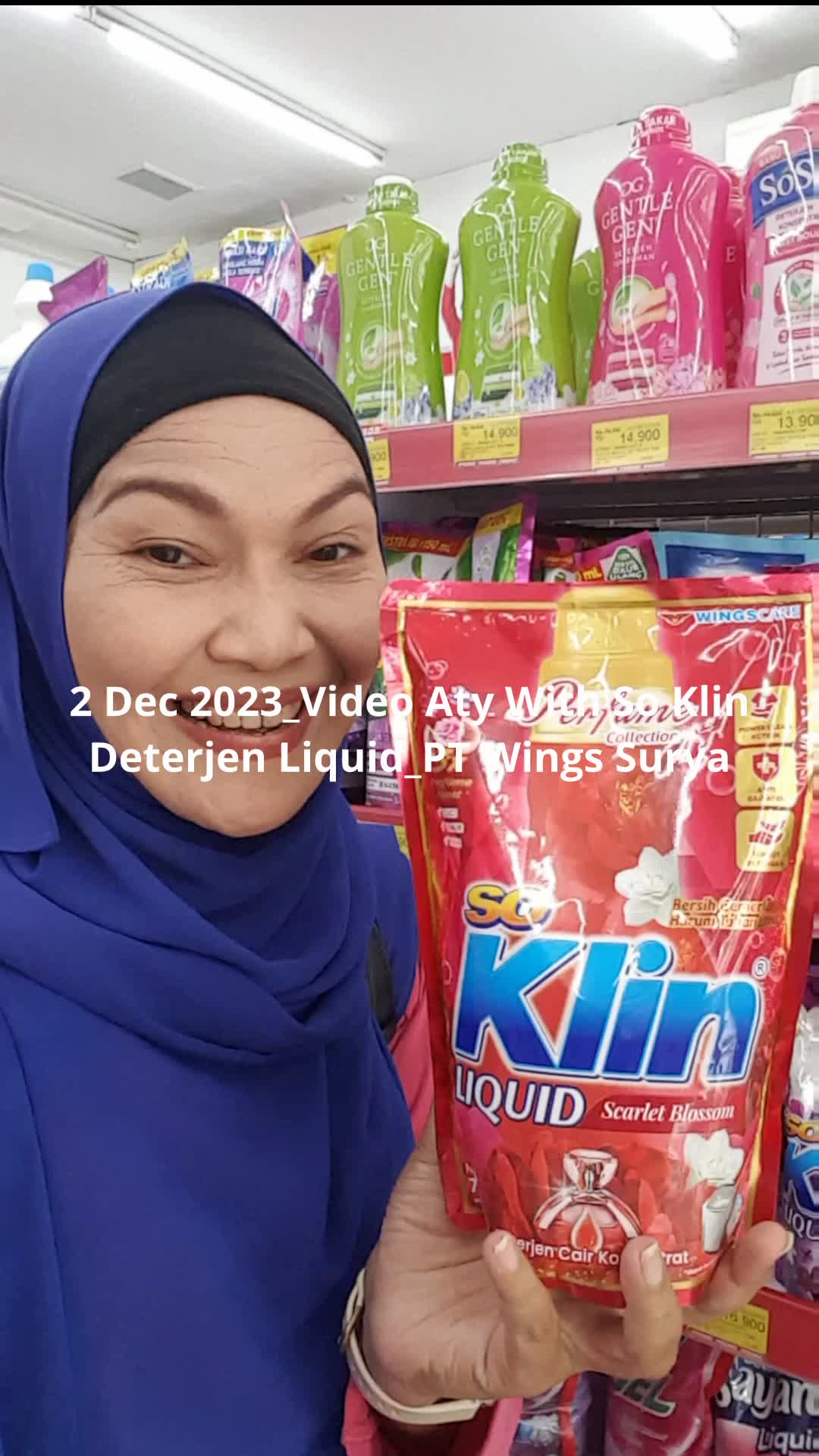2 Dec 2023_Video Aty With So Klin Deterjen Liquid_PT Wings Surya