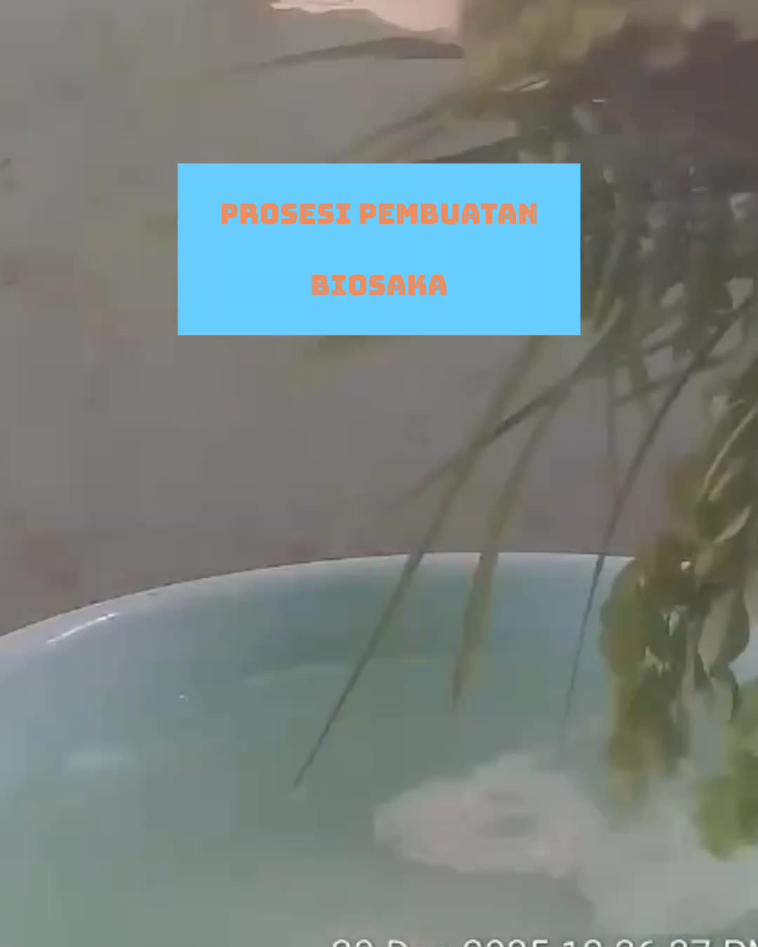 Prosesi Pembuatan Biosaka 