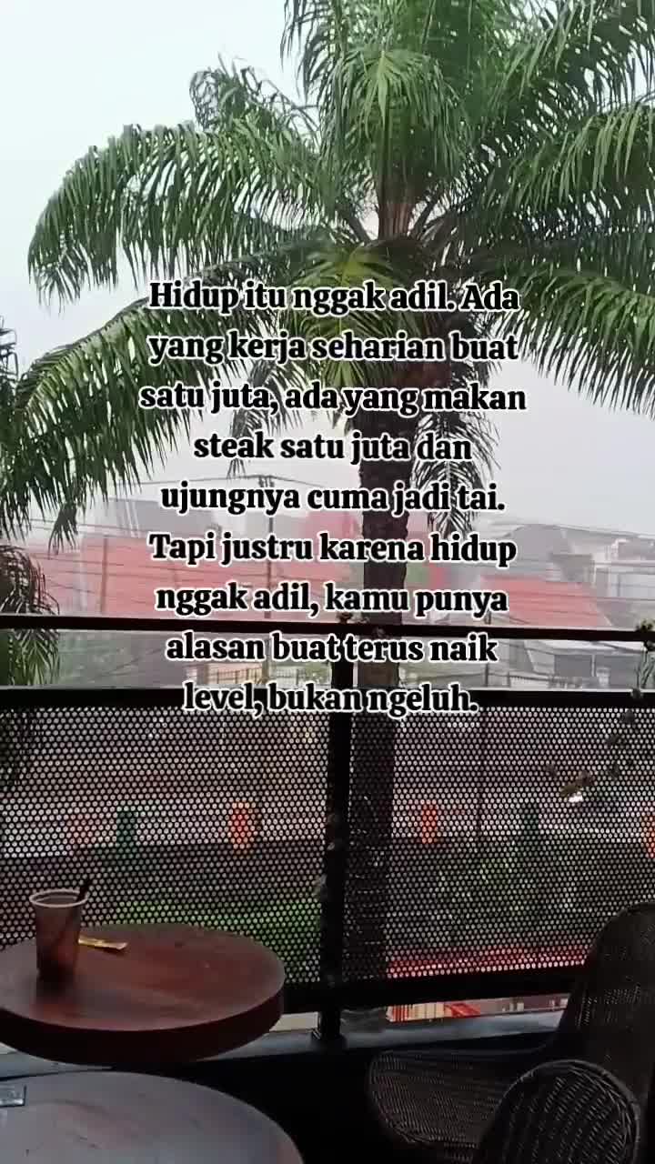 Terkadang hidup memang tidak adil, jadi biasakan dirimu.