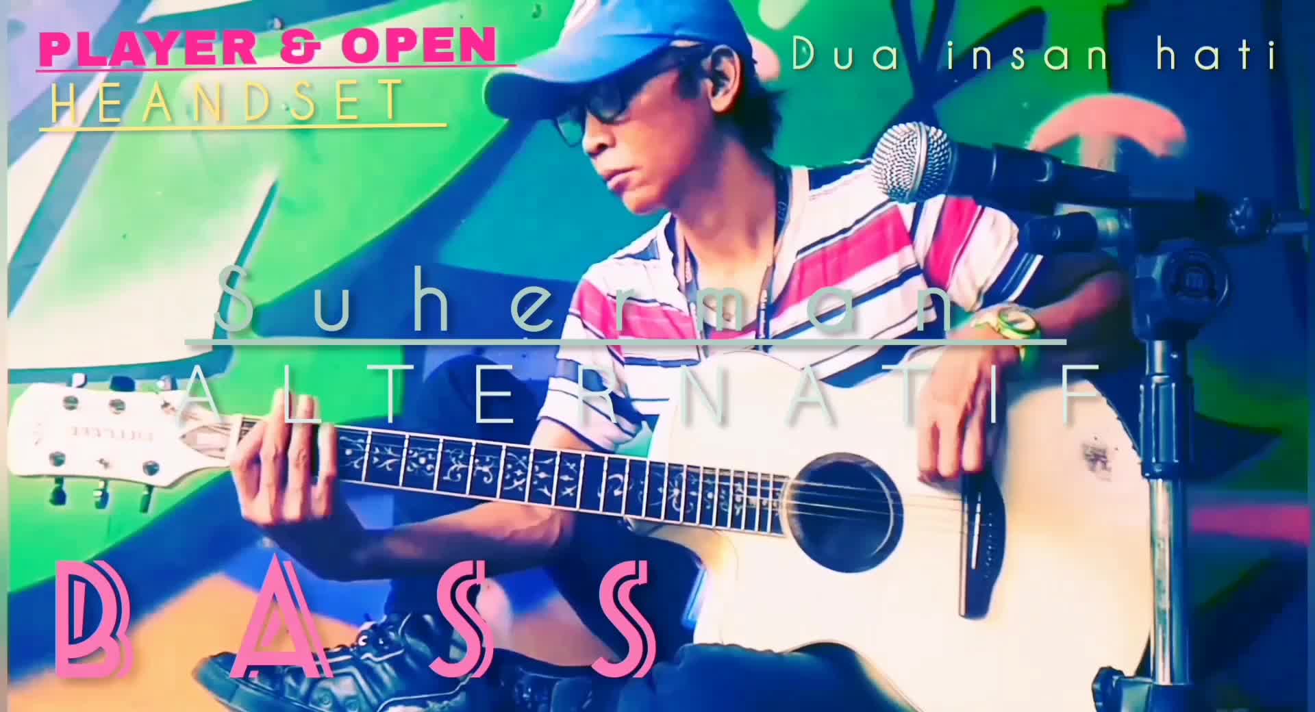 AR Suherman (Guitarist+vocal Angger Ross Band) PLAYER & OPEN HEANDSET Bass Lagu DUA INSAN HATI video official 