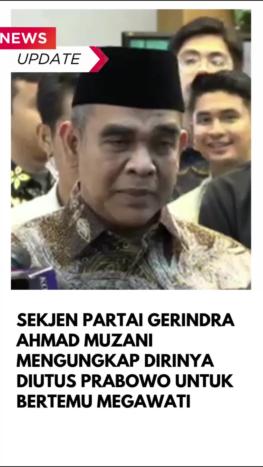 Sekjen Partai Gerindra Ahmad Muzani mengungkap dirinya diutus Prabowo untuk bertemu Megawati