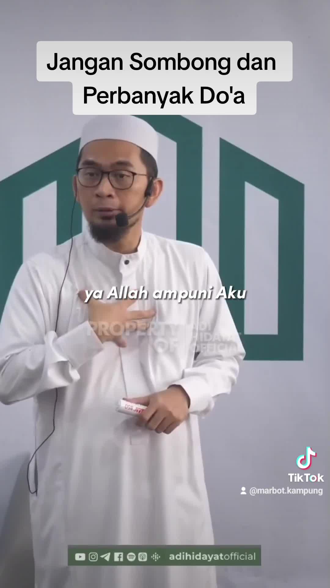 Jangan Sombong dan Perbanyak Do'a