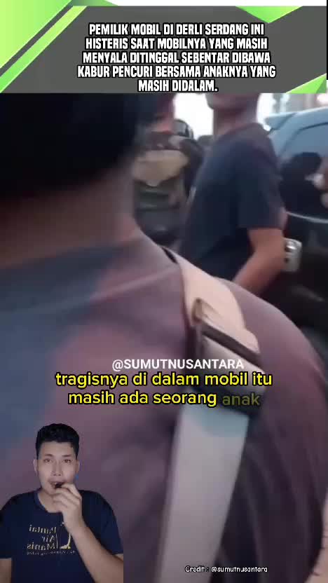 Akibat Orang Tua Yang Ceroboh, Meninggalkan Anak dalam Mobil yang Masih Menyala, Dibawa Kabur Pencuri. #videoedukasi 